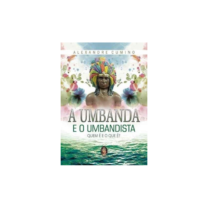 a Umbanda e o Umbandista