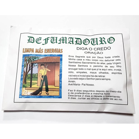 Defumadouro limpa más energias