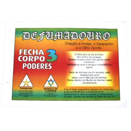 Defumadouro- Fecha Corpo 3 Poderes