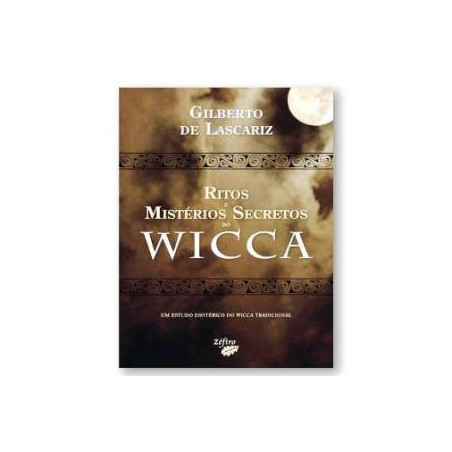 ritos e mistérios secretos do wicca